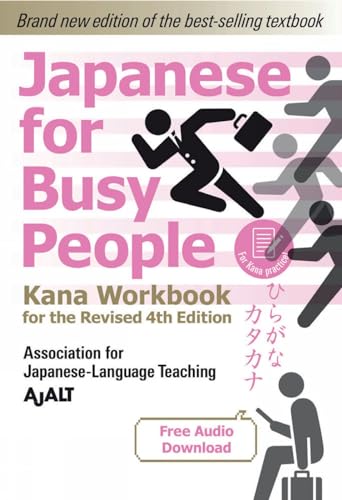 Japanese for Busy People Kana Workbook Revised 4th Edition (free audio download [Paperback]