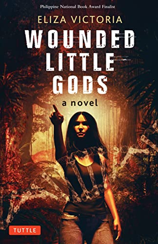 Wounded Little Gods A Novel [Hardcover]