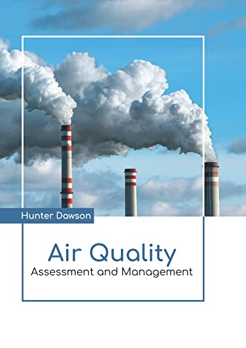 Air Quality Assessment And Management