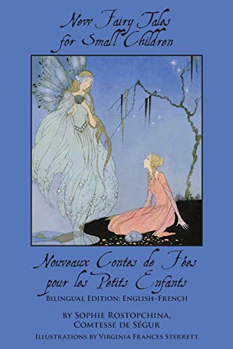 New Fairy Tales For Small Children Bilingual Edition English-French (english A [Paperback]