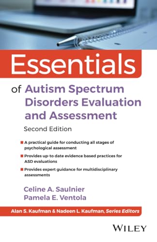 Essentials of Autism Spectrum Disorders Evaluation and Assessment [Paperback]