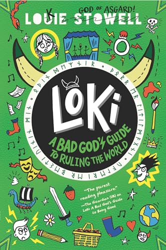 Loki A Bad God's Guide to Ruling the World [Hardcover]