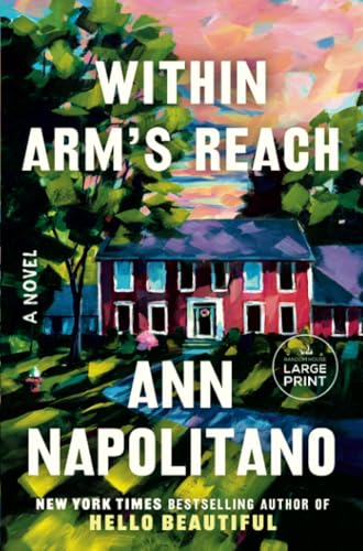 Within Arm's Reach A Novel [Paperback]