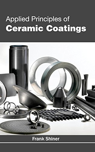 Applied Principles Of Ceramic Coatings [Hardcover]
