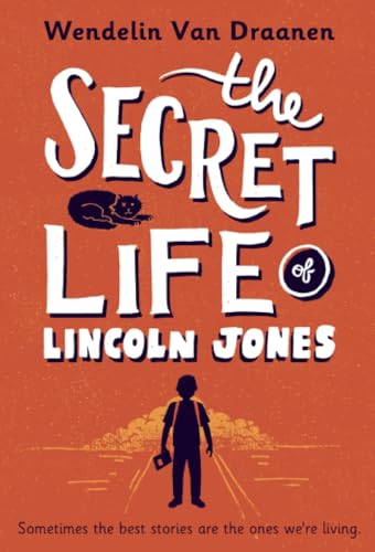 The Secret Life of Lincoln Jones [Paperback]