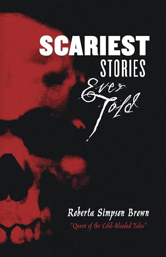 Scariest Stories Ever Told [Paperback]