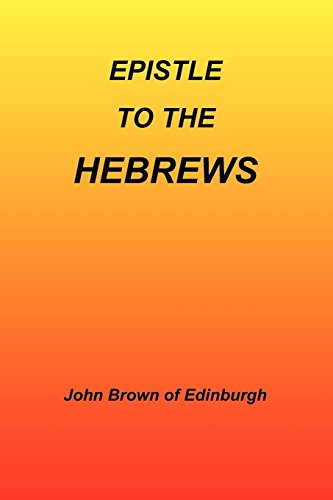 Epistle To The Hebrews [Paperback]