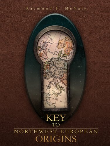 Key To Northwest European Origins [Paperback]