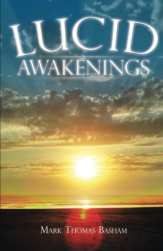 Lucid Awakenings [Paperback]
