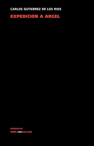 Expedici&243n a Argel [Paperback]