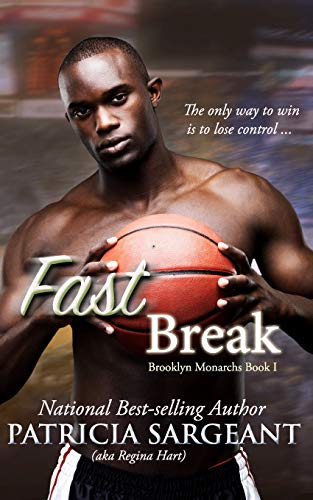 Fast Break  Brooklyn Monarchs, Book I [Paperback]