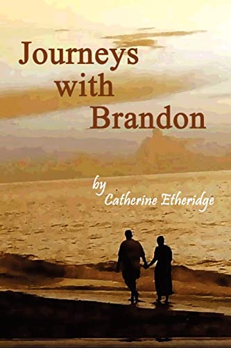 Journeys With Brandon [Paperback]
