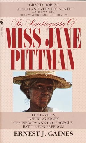 The Autobiography of Miss Jane Pittman [Paperback]