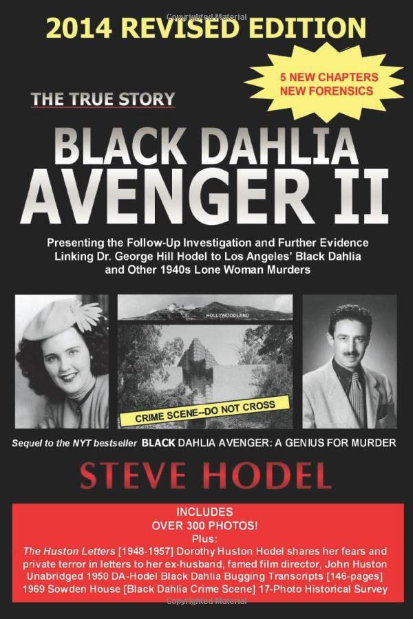 Black Dahlia Avenger Ii  2014 Presenting The Follow-Up Investigation And Furthe [Paperback]