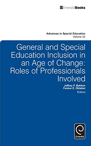 General And Special Education Inclusion In An Age Of Change Roles Of Profession [Hardcover]