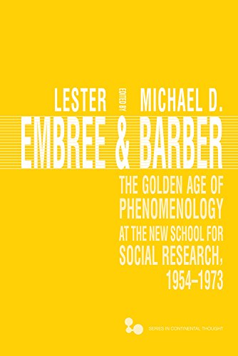 The Golden Age of Phenomenology at the New School for Social Research, 19541973 [Hardcover]