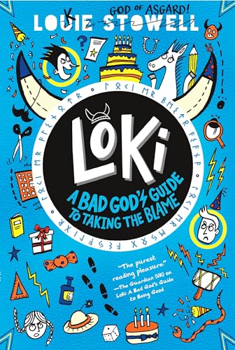 Loki A Bad God's Guide to Taking the Blame [Paperback]