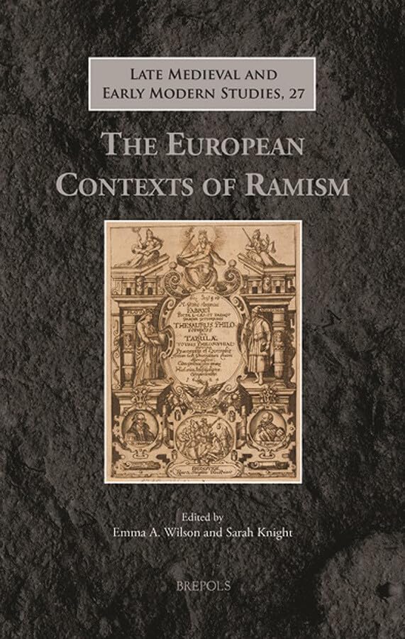 The European Contexts of Ramism [Hardcover]