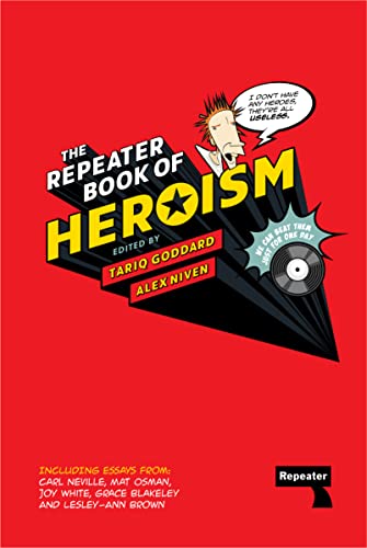 The Repeater Book of Heroism [Hardcover]