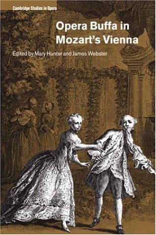 Opera Buffa in Mozart's Vienna [Paperback]