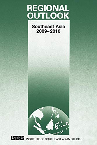 Regional Outlook Southeast Asia 2009-2010 [Paperback]