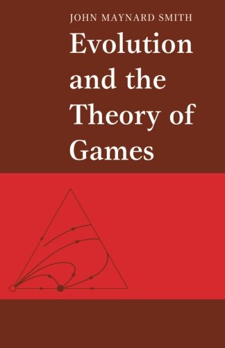 Evolution and the Theory of Games [Paperback]