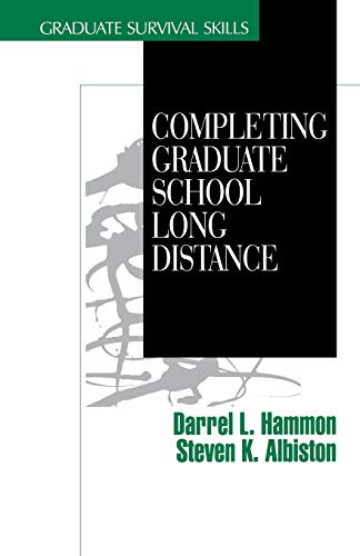 Completing Graduate School Long Distance [Paperback]