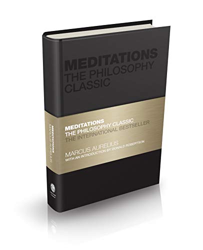Meditations The Philosophy Classic [Hardcover]