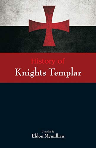 History of Knights Templar [Paperback]