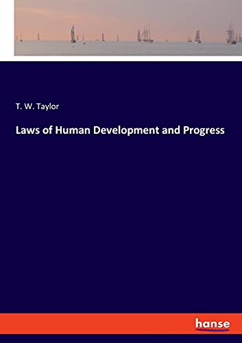 Laws Of Human Development And Progress