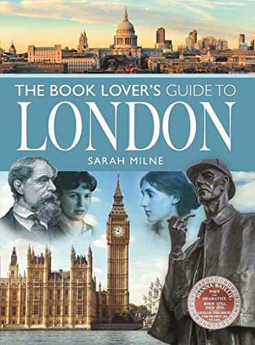 The Book Lover's Guide to London [Paperback]