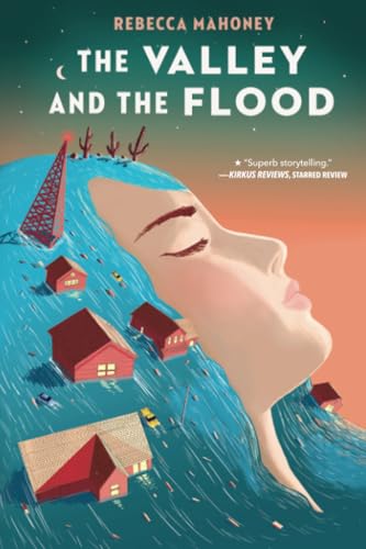 The Valley and the Flood [Paperback]