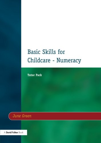 Basic Skills for Childcare - Numeracy Tutor Pack [Paperback]