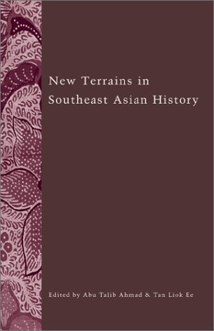 New Terrains in Southeast Asian History [Paperback]