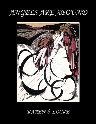 Angels are Abound [Paperback]