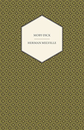 Moby-Dick - Or, The Whale [Paperback]