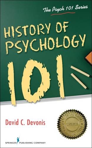 History of Psychology 101 [Paperback]