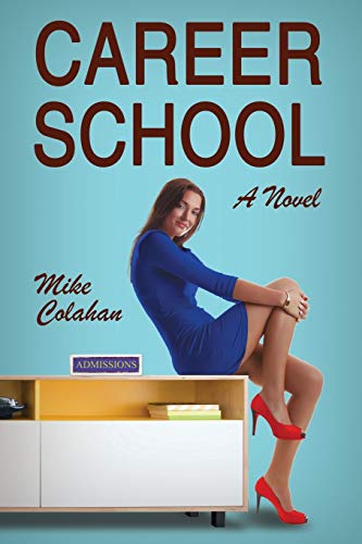 Career School [Paperback]