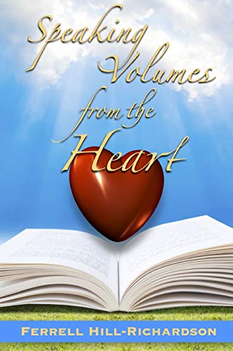 Speaking Volumes from the Heart [Paperback]