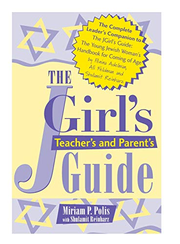 The JGirl's Teacher's and Parent's Guide [Hardcover]