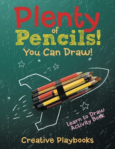 Plenty of Pencils You Can Draw Learn to Draw Activity Book [Paperback]