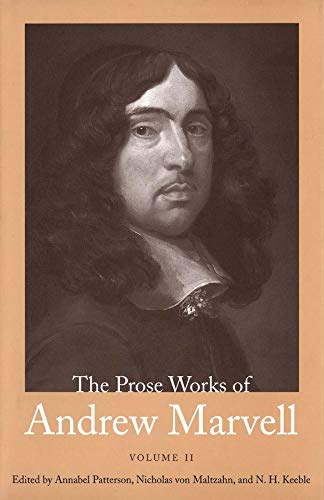 The Prose Works of Andrew Marvell Volume II, 1676-1678 [Hardcover]