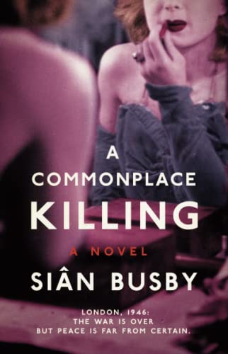 A Commonplace Killing A Novel [Paperback]
