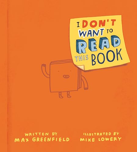 I Don't Want to Read This Book [Hardcover]