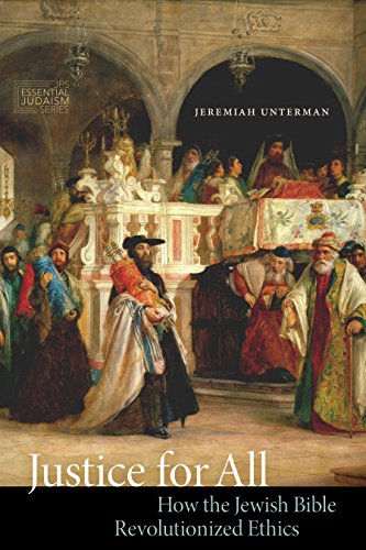Justice For All How The Jewish Bible Revolutionized Ethics (jps Essential Judai [Hardcover]