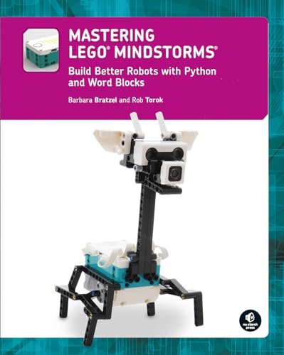 Mastering LEGO MINDSTORMS Build Better Robots with Python and Word Blocks [Paperback]