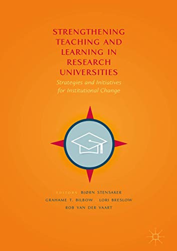 Strengthening Teaching and Learning in Research Universities Strategies and Ini [Hardcover]