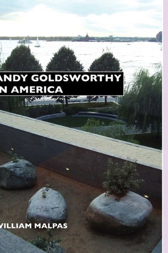 Andy Goldsworthy In America (sculptors) [Hardcover]