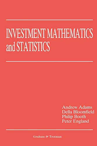 Investment Mathematics and Statistics [Paperback]