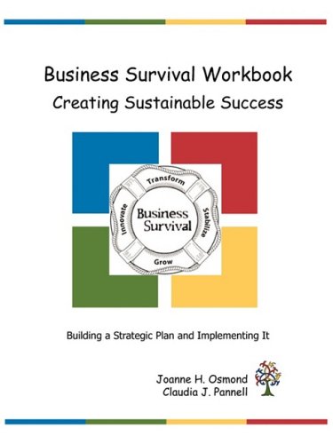 Business Survival Workbook Creating Sustainable Success [Paperback]